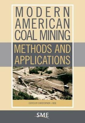 Modern American Coal Mining - 