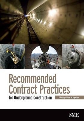 Recommended Contract Pratices for Underground Construction - 