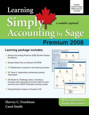 Learning Simply Accounting by Sage Premium 2008 - Carol Smith, Harvey Freedman