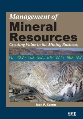 Management of Mineral Resources - Juan P. Camus