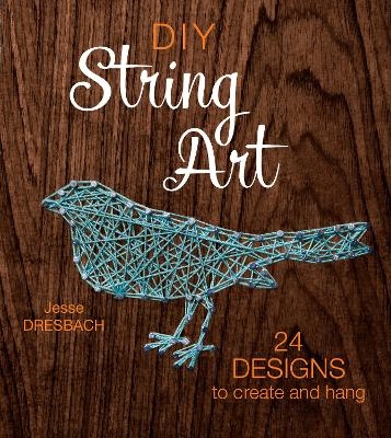 DIY String Art - Jesse Dresbach