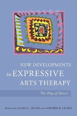 New Developments in Expressive Arts Therapy - 