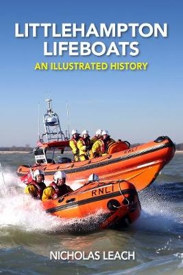 Littlehampton Lifeboats - Nicholas Leach