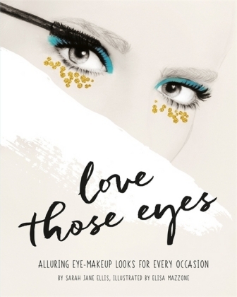 Love Those Eyes - Sarah Jane Ellis