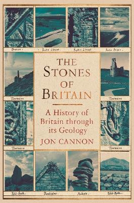 The Stones of Britain - Jon Cannon