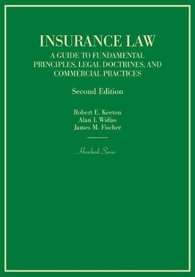 Insurance Law - James M. Fischer