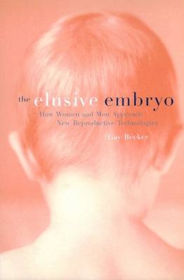 The Elusive Embryo - Gaylene Becker