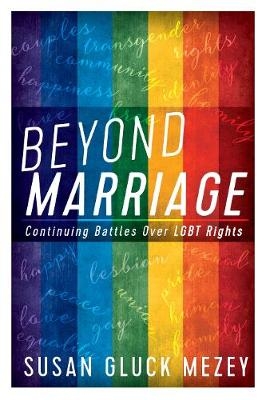 Beyond Marriage - Susan Gluck Mezey