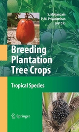 Breeding Plantation Tree Crops: Tropical Species - 