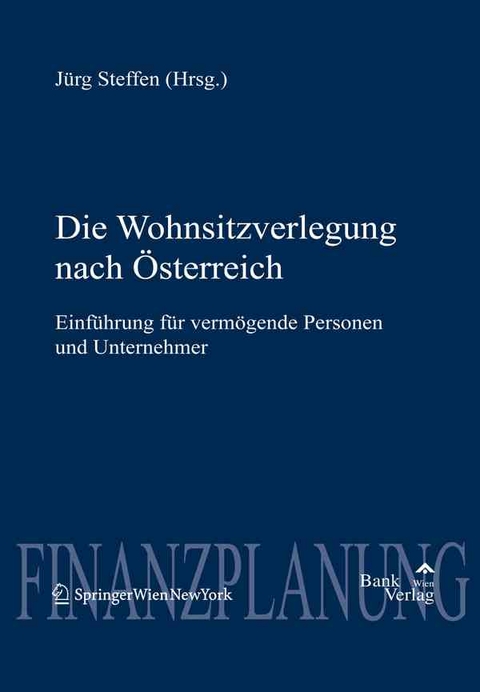 Wohnsitzverlegung nach Österreich - 