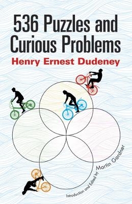 536 Puzzles and Curious Problems - Henry E. Dudeney