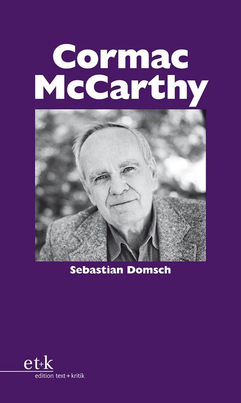 Cormac McCarthy - Sebastian Domsch