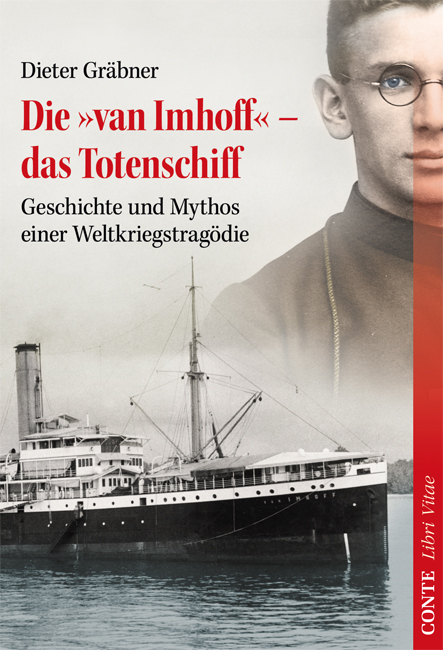 Die 'van Imhoff' – das Totenschiff - Dieter Gräbner