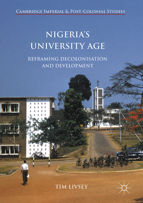 Nigeria’s University Age - Tim Livsey