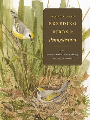 Second Atlas of Breeding Birds in Pennsylvania - 