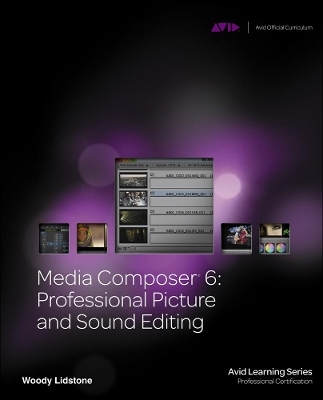 Media Composer 6 - Woody Lidstone