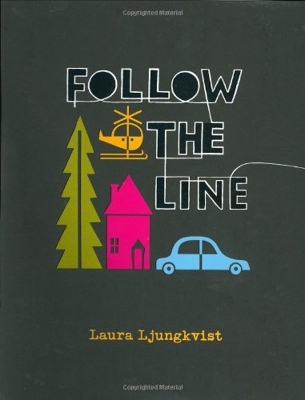 Follow The Line - Laura Ljungkvist