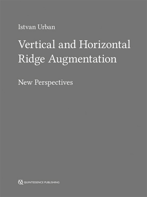 Vertical and Horizontal Ridge Augmentation