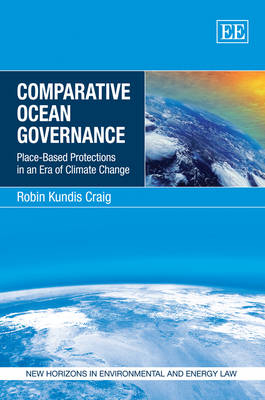 Comparative Ocean Governance - Robin Kundis Craig