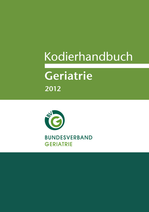 Kodierhandbuch Geriatrie 2012