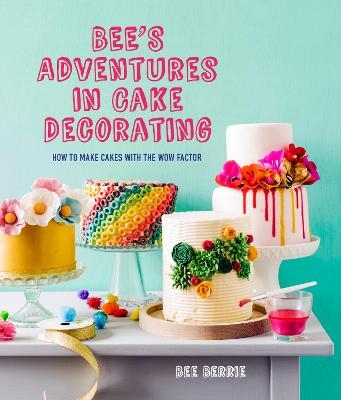 Bee's Adventures in Cake Decorating - Bee Berrie