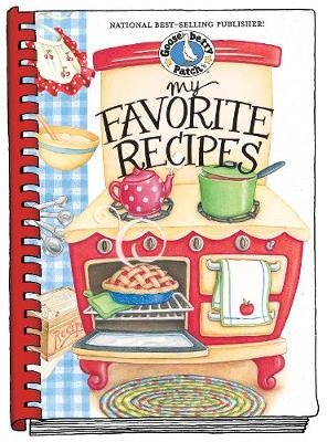 My Favorite Recipes Cookbook -  Gooseberry Patch