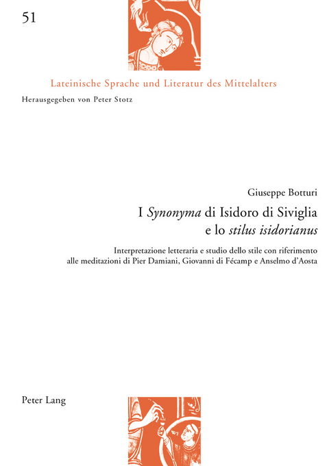 I «Synonyma» di Isidoro di Siviglia e lo «stilus isidorianus» - Giuseppe Botturi