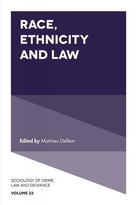 Race, Ethnicity and Law - 