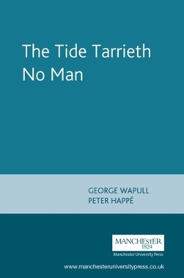 The Tide Tarrieth No Man - 