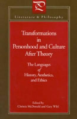 Transformations in Personhood and Culture after Theory - 