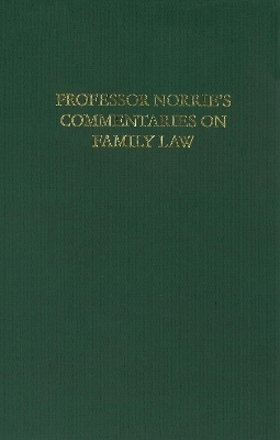 Professor Norrie's Commentaries on Family Law - Kenneth McK. Norrie