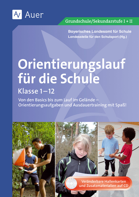 Orientierungslauf für die Schule -  Daschiel,  Döhler,  Roche,  Zangerl