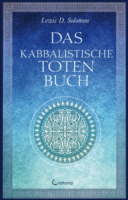 Das kabbalistische Totenbuch - Solomon Lewis D  Lewis D