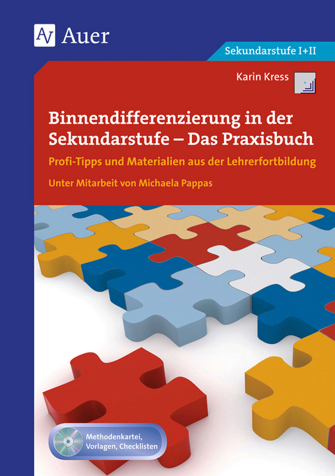 Binnendifferenzierung in der Sekundarstufe I - Karin Kress, Michaela Pappas