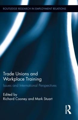 Trade Unions and Workplace Training - 