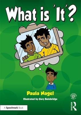 What is it? - Paula Nagel