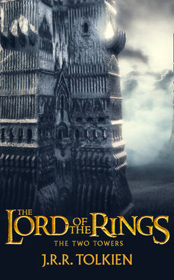 The Two Towers - J. R. R. Tolkien