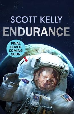 Endurance - Scott Kelly