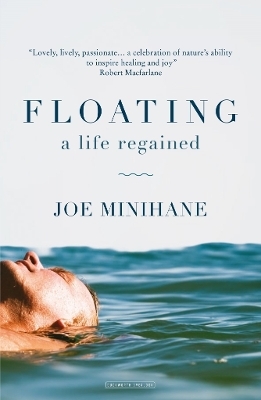 Floating - Joe Minihane