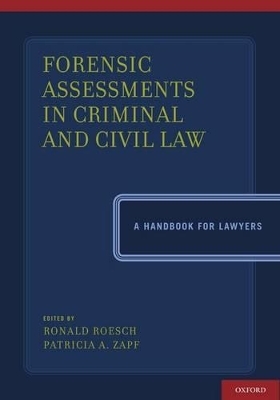 Forensic Assessments in Criminal and Civil Law - 