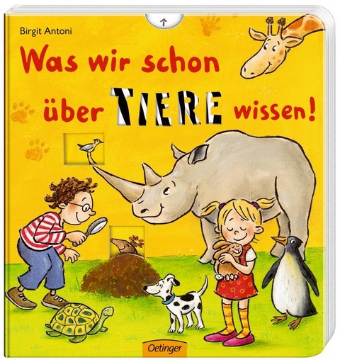 Was wir schon über Tiere wissen - Birgit Antoni