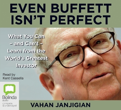 Even Buffett Isn't Perfect - Vahan Janjigian