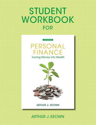 Student Workbook for Personal Finance - Arthur J. Keown