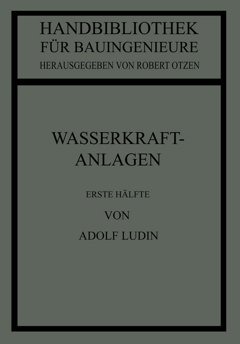 Wasserkraftanlagen - Adolf Ludin