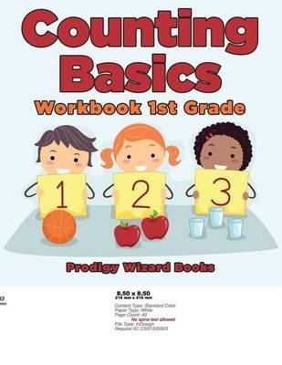 Counting Basics Workbook 1st Grade -  Prodigy Wizard Books