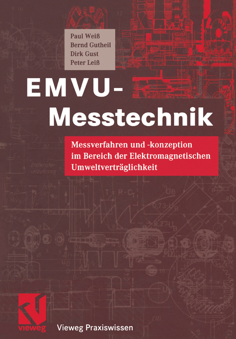 EMVU-Messtechnik - Paul Weiß, Bernd Gutheil, Dirk Gust, Peter Leiß