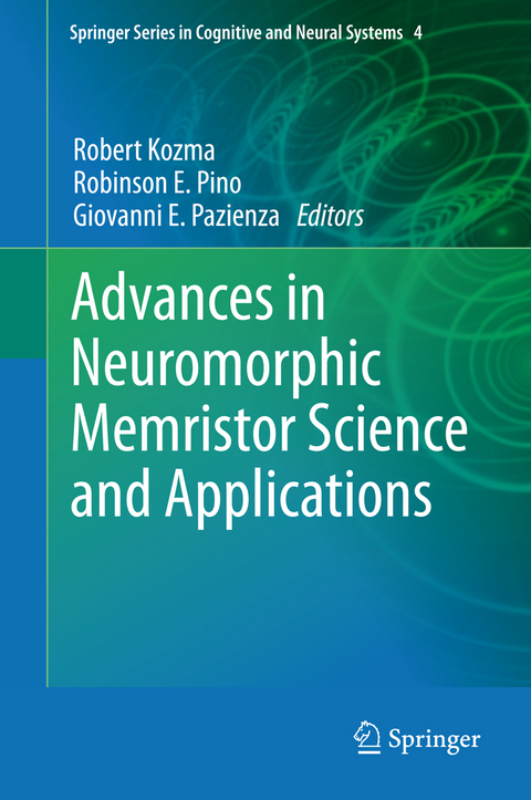 Advances in Neuromorphic Memristor Science and Applications - 