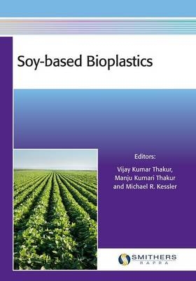 Soy-Based Bioplastics - 