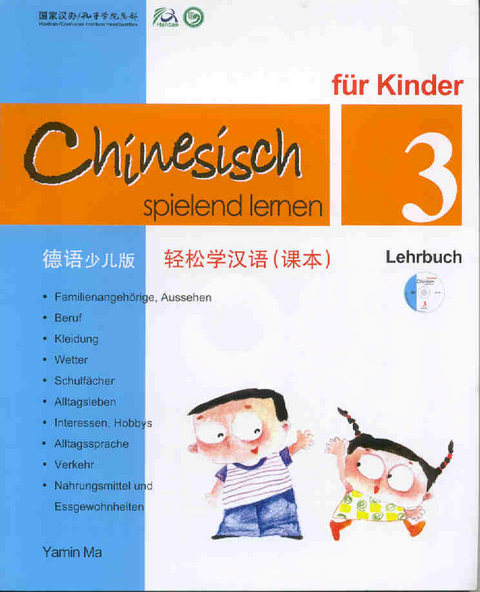 Chinesisch spielend lernen fur Kinder vol.3 - Lehrbuch - Ma Yamin