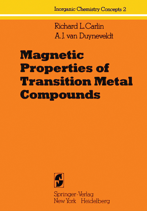 Magnetic Properties of Transition Metal Compounds - R. L. Carlin, A. J. van Duyneveldt